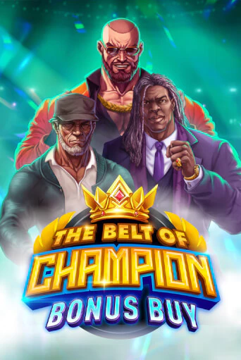 The Belt of Champion Bonus Buy бесплатно играть онлайн на сайте Онлайн Казино Гранд