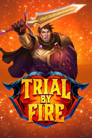 Trial By Fire бесплатно играть онлайн на сайте Онлайн Казино Гранд